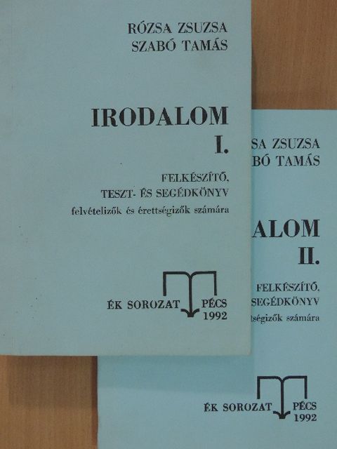 Rózsa Zsuzsa - Irodalom I-II. [antikvár]