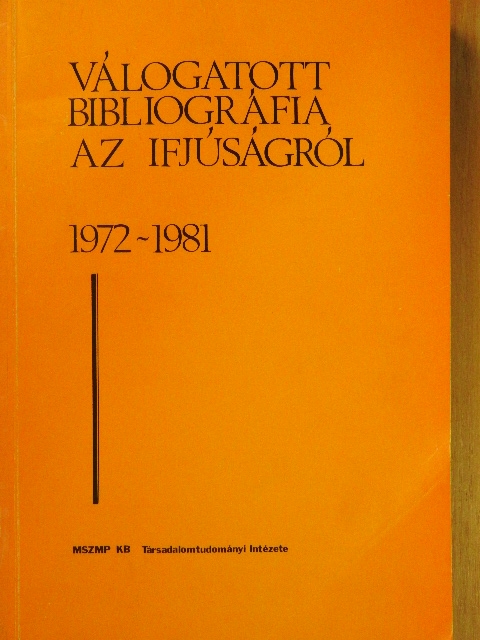 Válogatott bibliográfia az ifjúságról [antikvár]
