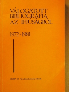 Válogatott bibliográfia az ifjúságról [antikvár]