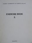 Csatáriné Tarnai Éva - Exercise Book 2. [antikvár]