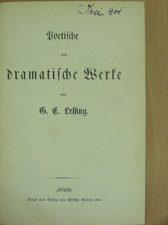 G. E. Lessing - Poetische und dramatische Werke (gótbetűs) [antikvár]
