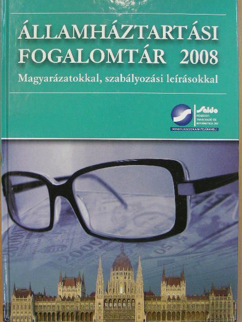 Almási Gáborné - Államháztartási fogalomtár 2008 [antikvár]