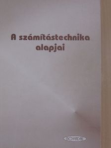 Dr. Kiss Jenő - A számítástechnika alapjai [antikvár]