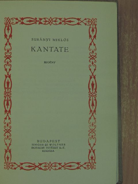 Surányi Miklós - Kantate/A mester [antikvár]