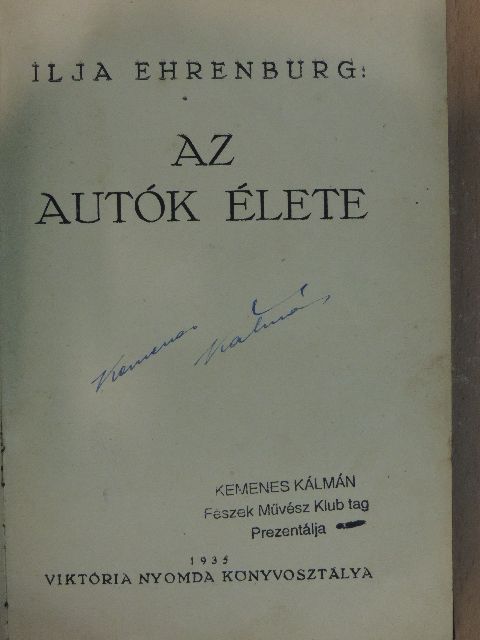 Ilja Ehrenburg - Az autók élete [antikvár]