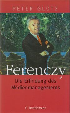 Glotz, Peter - Ferenczy [antikvár]