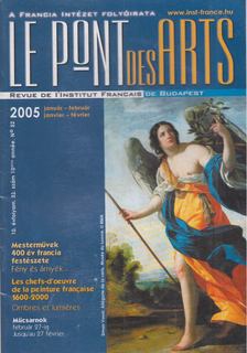 Alain Fourgeaux (szerk.) - Le pont des Arts 2005 / január-február [antikvár]