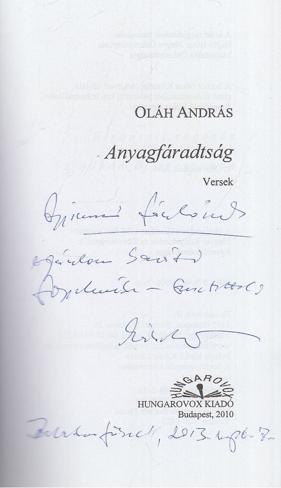 Oláh András - Anyagfáradtság (dedikált) [antikvár]