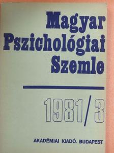 Csiszér Nóra - Magyar Pszichológiai Szemle 1981/3. [antikvár]