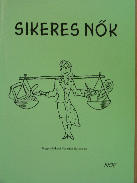 Dr. N Kollár Katalin - Sikeres nők [antikvár]