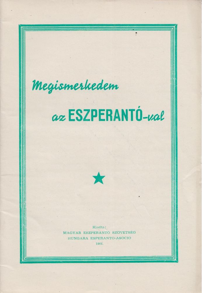 Megismerkedem az eszperantó-val [antikvár]