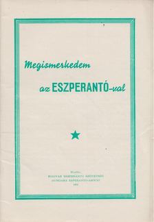 Megismerkedem az eszperantó-val [antikvár]