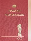 Féjja Sándor - Magyar Filmlexikon II. (töredék) [antikvár]