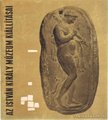 Fitz Jenő - Az István Király Múzeum állandó kiállításának vezetője [antikvár]