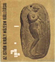 Fitz Jenő - Az István Király Múzeum állandó kiállításának vezetője [antikvár]