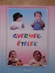 Dr. Med. Anneliese Funcke - Kisgyermekek ételei [antikvár]