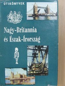Szabó R. Jenő - Nagy-Britannia és Észak-Írország [antikvár]