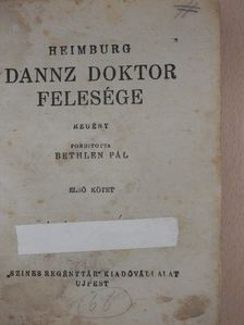 Heimburg - Dannz doktor felesége I-II. [antikvár]