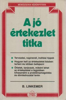 Linkemer, Bobbi - A jó értekezlet titka [antikvár]