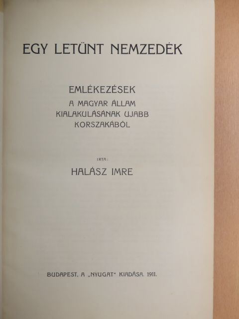 Halász Imre - Egy letünt nemzedék [antikvár]