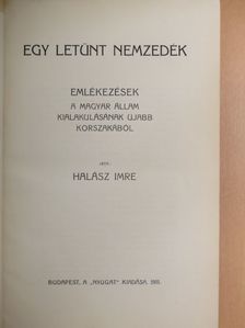Halász Imre - Egy letünt nemzedék [antikvár]