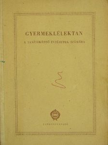 Dr. Harsányi István - Gyermeklélektan [antikvár]