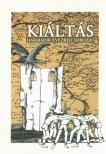 Mészáros László, Szőcs Géza - Kiáltás [antikvár]