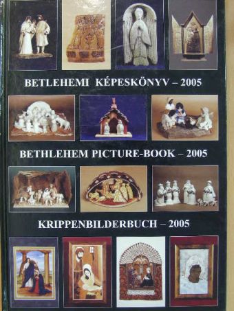 Betlehemi képeskönyv - 2005 [antikvár]