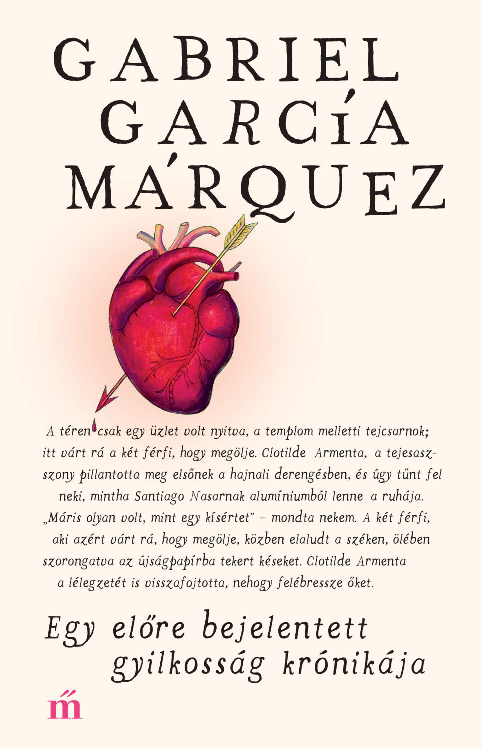 Gabriel García Márquez - Egy előre bejelentett gyilkosság krónikája [eKönyv: epub, mobi]