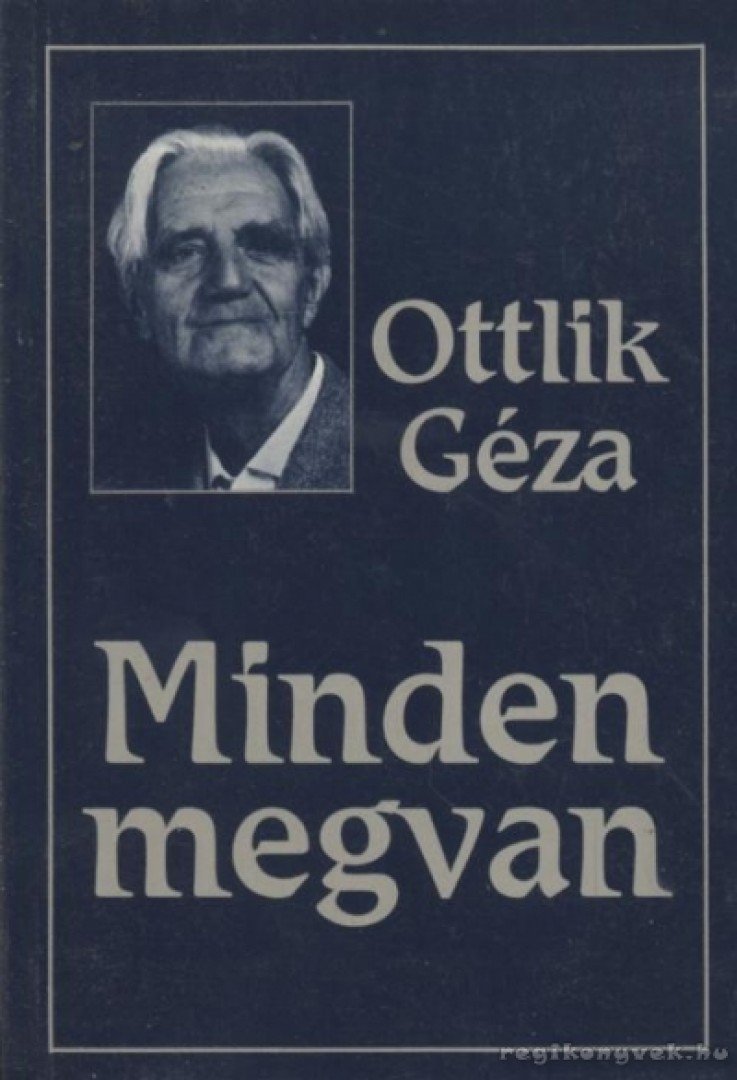 OTTLIK GÉZA - Minden megvan [antikvár]