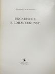 E. Gádor - Ungarische Bildhauerkunst [antikvár]