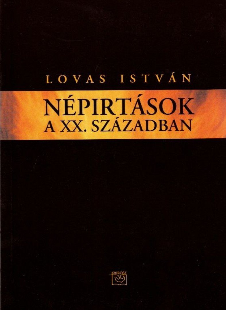 LOVAS ISTVÁN - Népírtások a XX. században [antikvár]