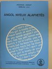 Hegedüs József - Angol nyelvi alapvetés I. [antikvár]