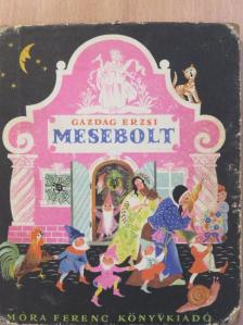 Gazdag Erzsébet - Mesebolt [antikvár]