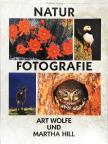 Martha Hill - Natur Fotografie [antikvár]