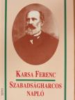 Karsa Ferenc - Szabadságharcos napló [antikvár]