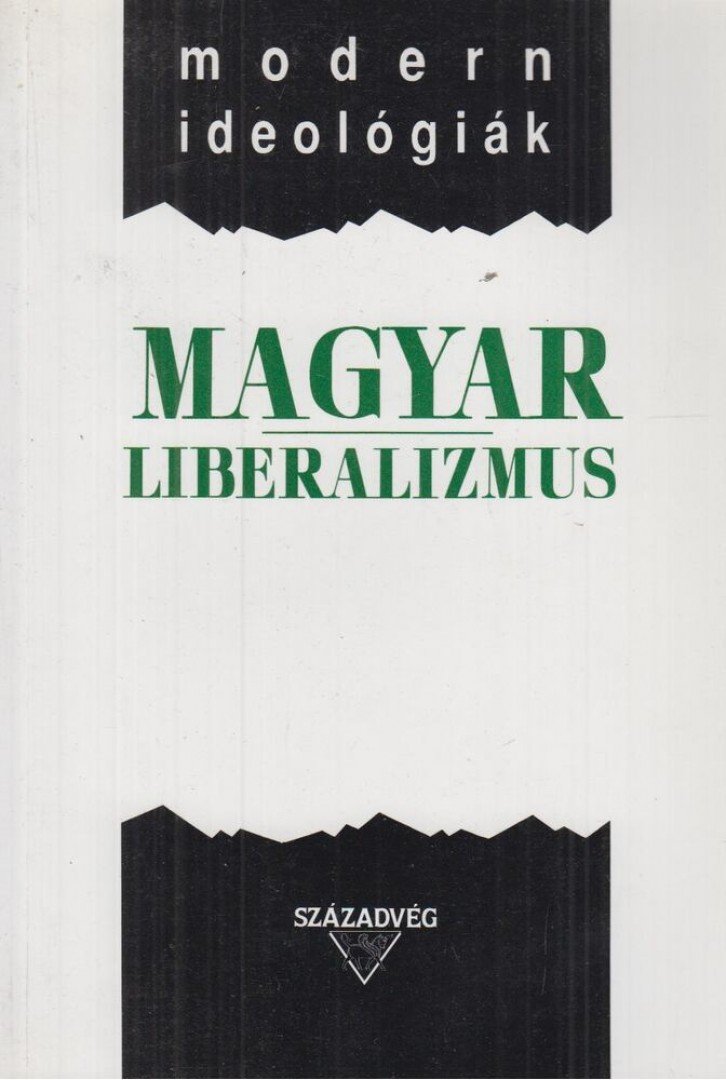 TŐKÉCZKI LÁSZLÓ - Magyar liberalizmus [antikvár]