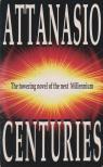 A. A. Attanasio - Centuries [antikvár]