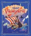 Blanca Millán - Mindent a vikingekről