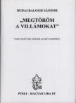 Budai Balogh Sándor - Megtöröm a villámokat [antikvár]