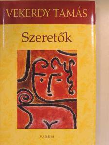 Vekerdy Tamás - Szeretők [antikvár]