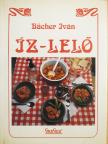 Bächer Iván - Íz-lelő (dedikált példány) [antikvár]
