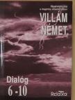 Dora Schulz - Villám német - Dialóg 6-10. [antikvár]