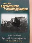 Józsa Béla - Egyetemisták az ostromgyűrűben [antikvár]