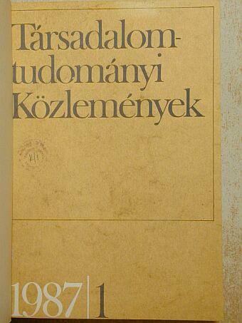 Almási Miklós - Társadalomtudományi Közlemények 1987/1-4. [antikvár]