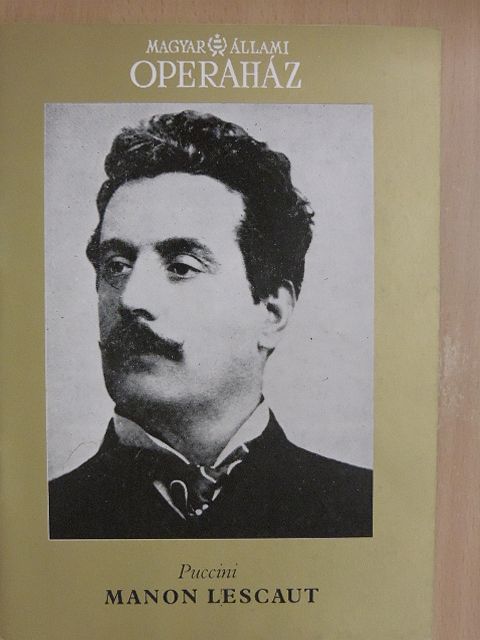 Balassa Imre - Puccini: Manon Lescaut [antikvár]