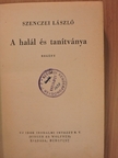 Szenczei László - A halál és tanítványa [antikvár]