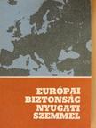 Erhard Forndran - Európai biztonság nyugati szemmel [antikvár]