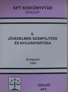 Berta Ilona - Jövedelmek számfejtése és nyilvántartása [antikvár]