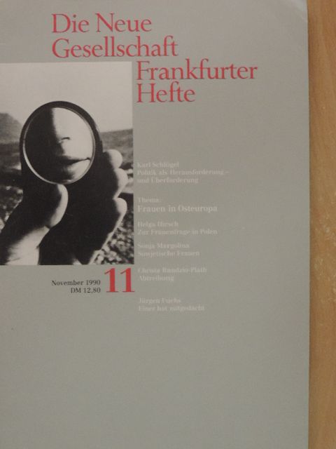 Helga Hirsch - Die Neue Gesellschaft/Frankfurter Hefte 1990/11. [antikvár]
